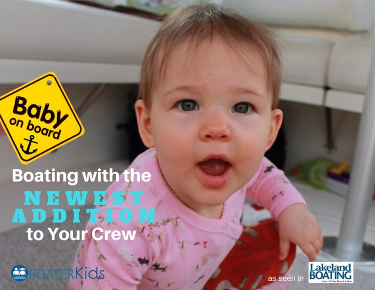 Baby OnBoard Boating with the Newest Addition to Your Crew Boater Kids